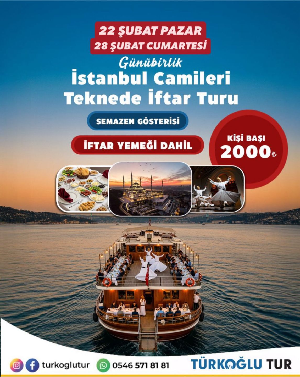 İSTANBUL CAMİİLER TURU VE BOĞAZDA İFTAR PROGRAMI