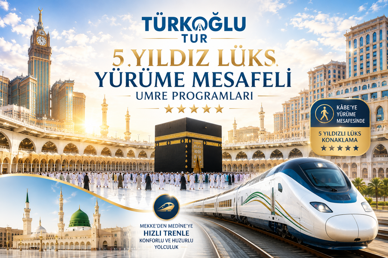 5 YILDIZ LÜKS YÜRÜME MESAFELİ UMRE